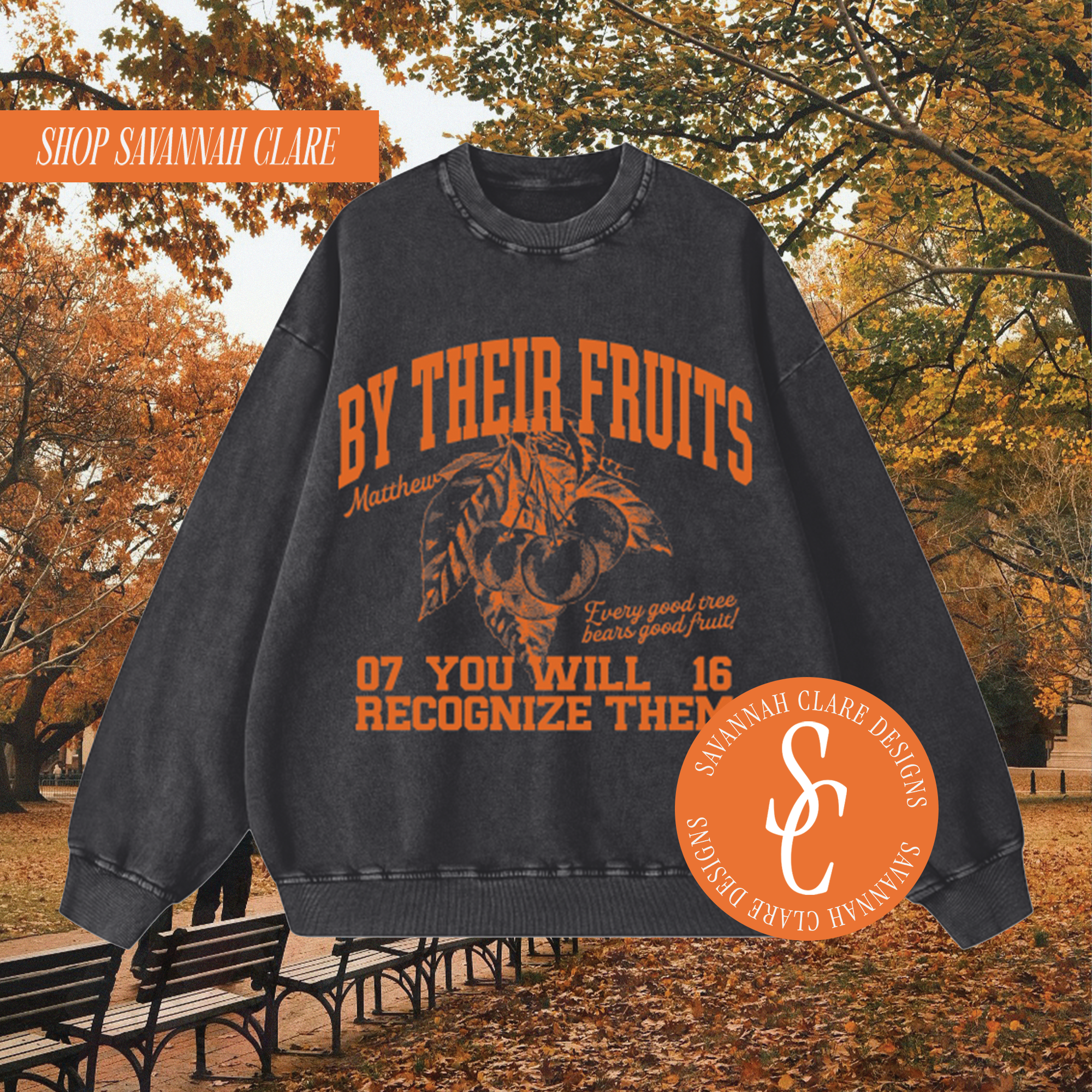 "BY THEIR FRUITS" Vintage Crewneck Sweatshirt